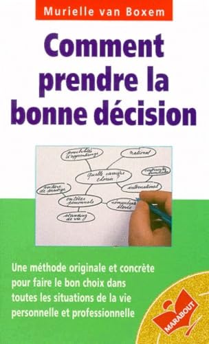 Comment prendre la bonne décision 9782501031745