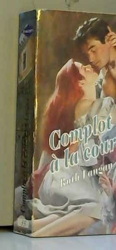 Complot à la cour 9782280161527