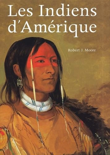 Indiens d'Amérique 9782844590411