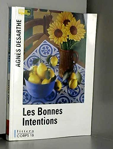 Les bonnes intentions 9782840574187