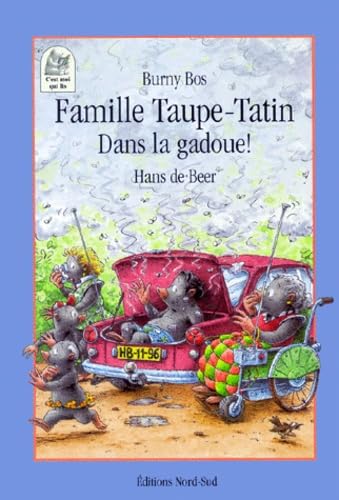 Famille Taupe-Tatin : dans la gadoue ! 9783314213144
