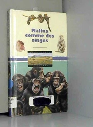 Malins comme des singes 9782070504473