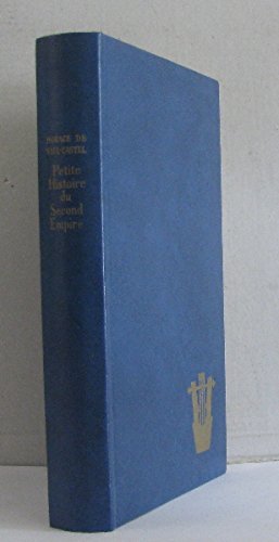 Petite histoire du second empire