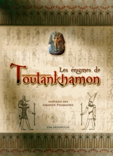 Les énigmes de Toutankhamon: 150 énigmes inspirées par les grands pharaons 9782012384736