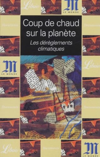 Coup de chaud sur la planète 9782290310939