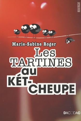Les tartines au kétcheupe_fermeture et bascule vers 9782812615184 9782812600982