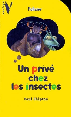 Un privé chez les insectes 9782012005259