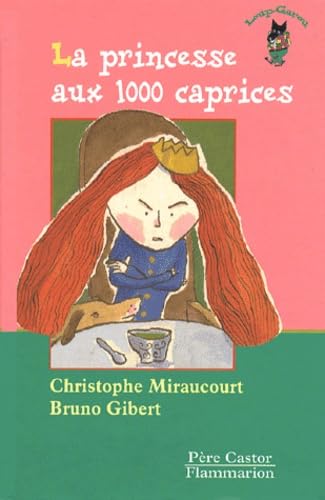 La Princesse aux 1000 caprices 9782081605497