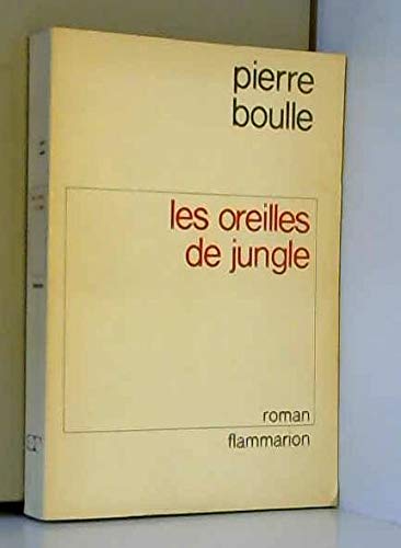 Les Oreilles de jungle 9782080605733