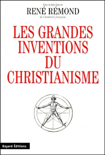 Les grandes inventions du christianisme 9782227299047