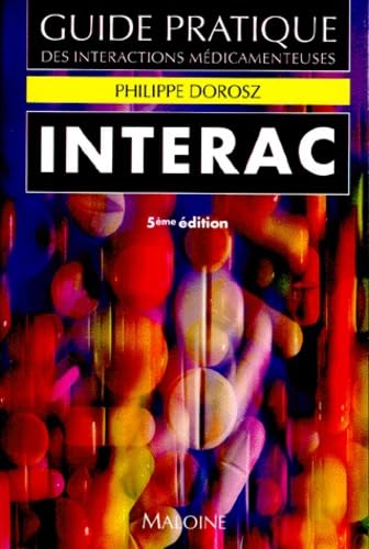 Guide pratique des interactions médicamenteuses 9782224024161