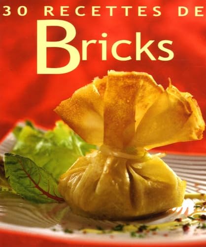 30 Recettes de Bricks 9783905461985