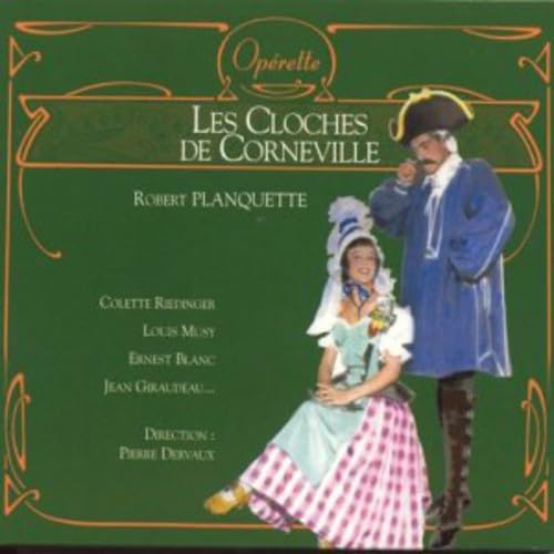Les Cloches de Corneville (coll. opérette) 0028946586129