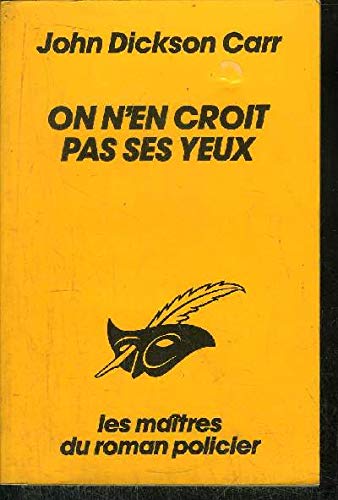 On n'en croit pas ses yeux 9782702416471