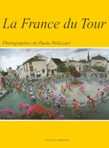 La France du tour 9782913191051