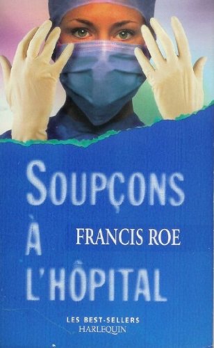 Soupçons à l'hôpital 9782280164856