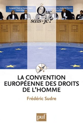 La Convention européenne des droits de l'homme 9782130585145
