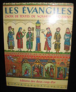 Les Évangiles: Choix de textes du Nouveau Testament 9782719200315
