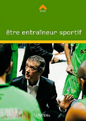 Etre entraineur sportif 9782362190452