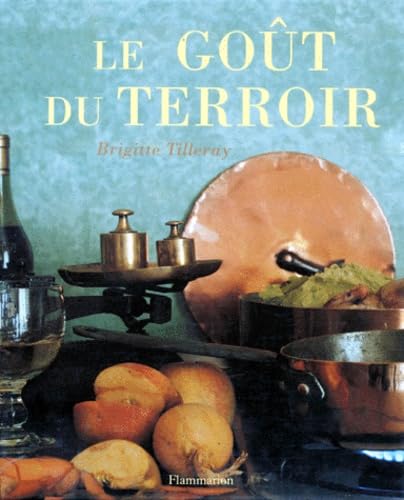 Le Goût du Terroir 9782082005685