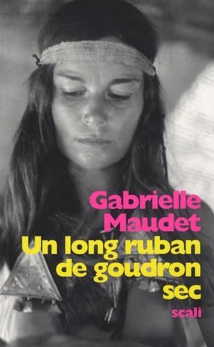 Un long ruban de goudron sec 9782350122229