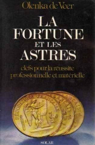 La fortune et les astres 9782263004018