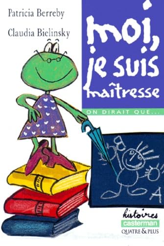 Moi je suis maitresse 9782203132153