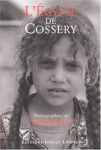 L'Egypte de Cossery 9782844121035