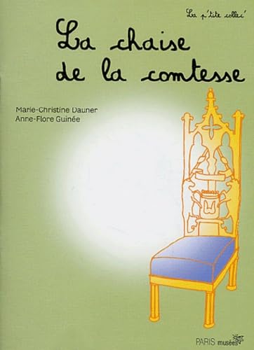 La chaise de la comtesse 9782879008257