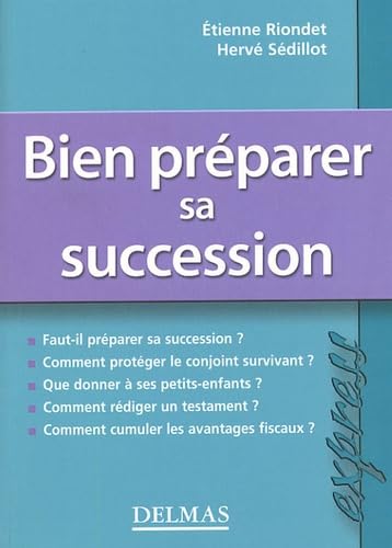 Bien préparer sa succession 9782247061419