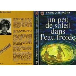 UN PEU DE SOLEIL DANS L'EAU FROIDE 9782277124610