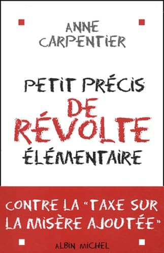 Petit précis de révolte élémentaire 9782226142061