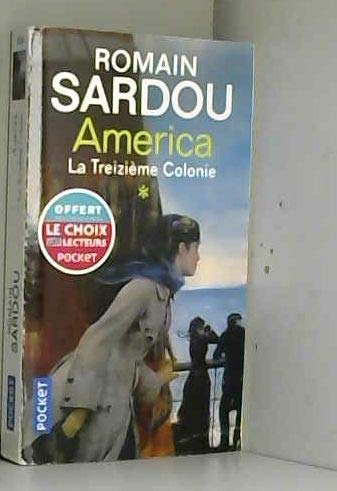America - la treizième colonie: tome 1 9782266237802