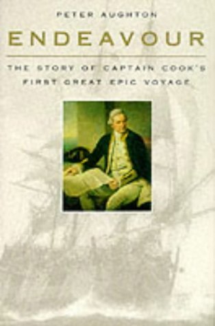 "Endeavour": The Story of Captain Cook's First Great Epic Voyage 9781900624305