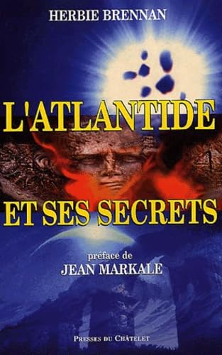 L'Atlantide et ses secrets 9782845920354