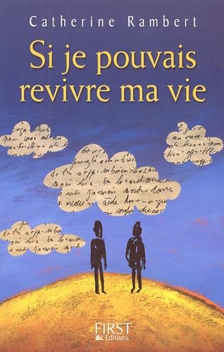 Si je pouvais revivre ma vie 9782754000239