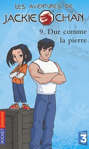 Jackie Chan, tome 9 : Dur comme la pierre 9782266131711