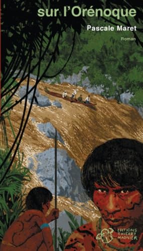 Sur l'Orénoque nouvelle édition 9782844204202