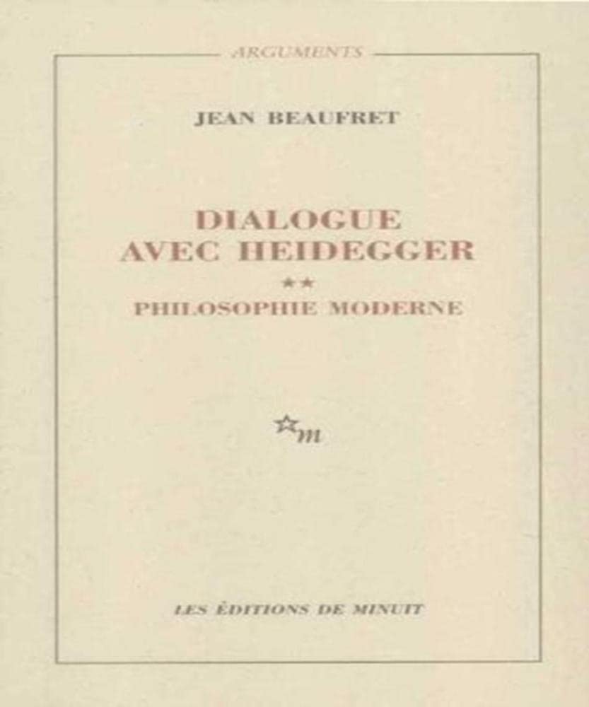 Dialogue avec Heidegger : Tome 2 : Philosophie moderne 9782707301642