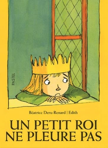 Un petit roi ne pleure pas 9782211064217