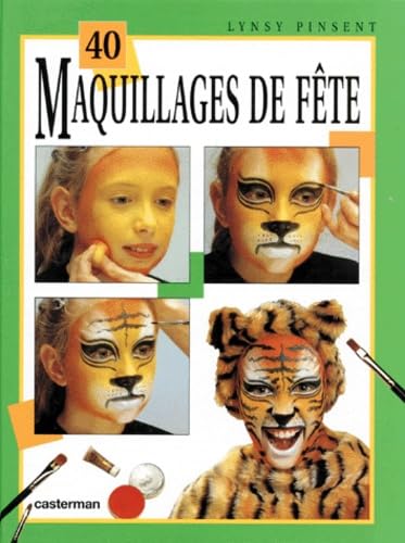 Quarante maquillages de fete 9782203144224