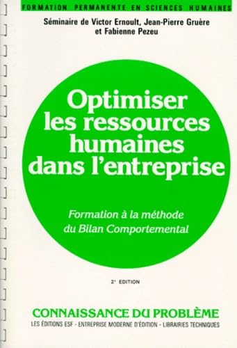 Optimiser les ressources humaines dans l'entreprise 9782710107088