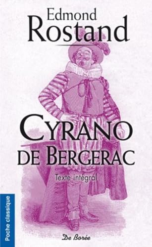 Cyrano de Bergerac: Comédie héroïque en cinq actes, en vers 9782812911163