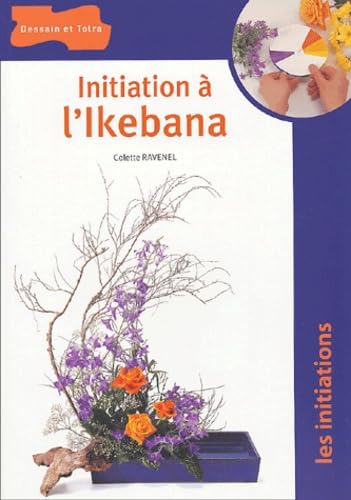Initiation à l'ikebana 9782047201725