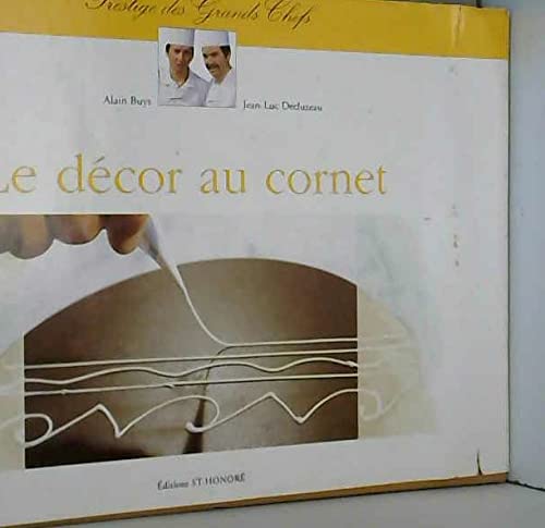 Le décor au cornet 9782905245212