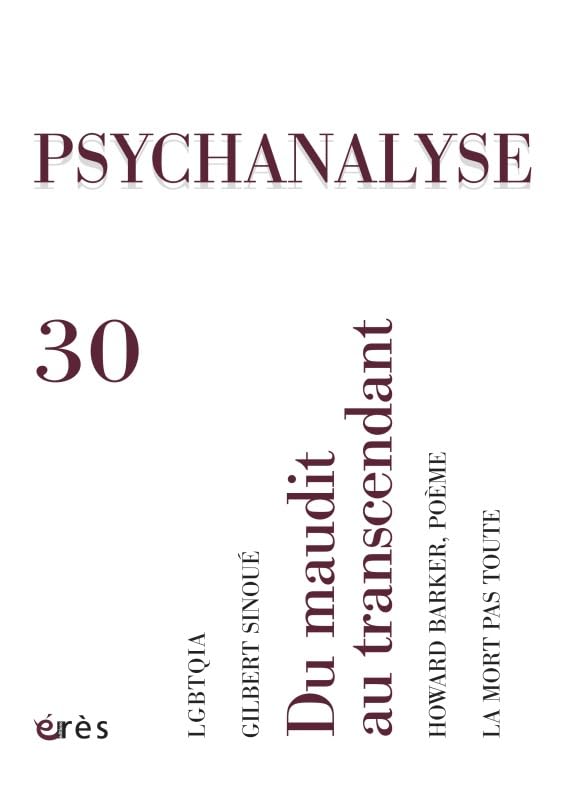 psychanalyse 30 - du maudit au transcendant 9782749241487