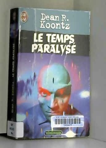 Le Temps Paralyse 9782290032916