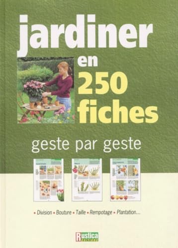 JARDINER EN 250 FICHES 9782840384243
