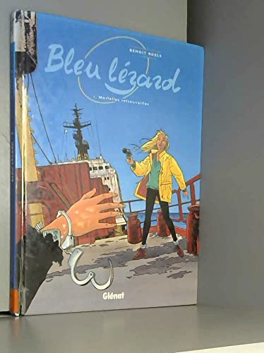 Bleu lézard, tome 1 : Mortelles retrouvailles 9782723426268