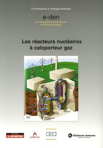 Les réacteurs nucléaires à caloporteur gaz 9782281113174